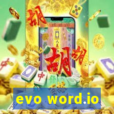 evo word.io